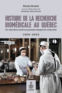 Picture of HISTOIRE DE LA RECHERCHE BIOMEDICALE AU QUEBEC