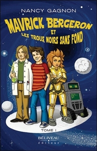 Picture of Mavrick Bergeron et les trous noirs sans fond Tome 1