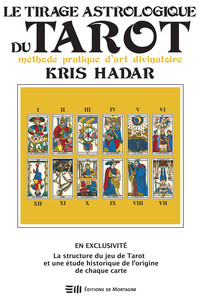 Picture of Le tirage astrologique du tarot - Méthode pratique d'art divinatoire