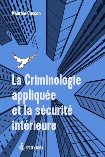 Picture of LA CRIMINOLOGIE APPLIQUEE ET LA SECURITE INTERIEURE