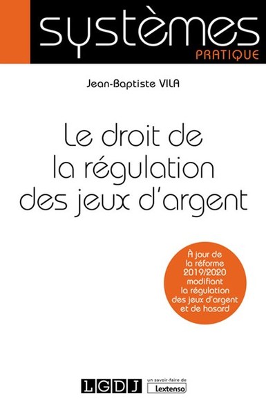 Picture of Le droit de la régulation des jeux d'argent