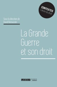 Image de LA GRANDE GUERRE ET SON DROIT