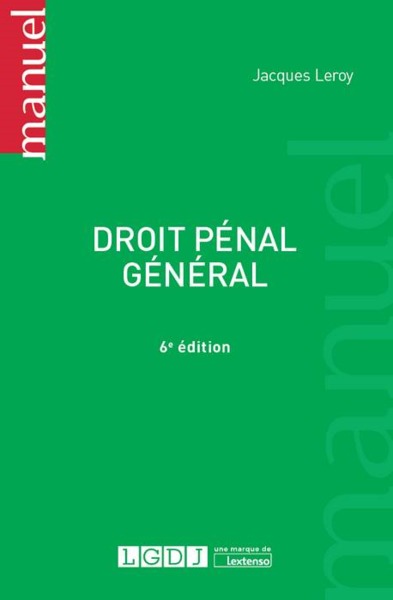Image de DROIT PÉNAL GÉNÉRAL - 6ÈME ÉDITION