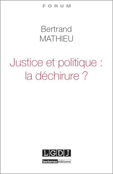 Image de justice et politique : la déchirure ?