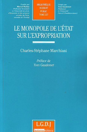Picture of le monopole de l'etat sur l'expropriation