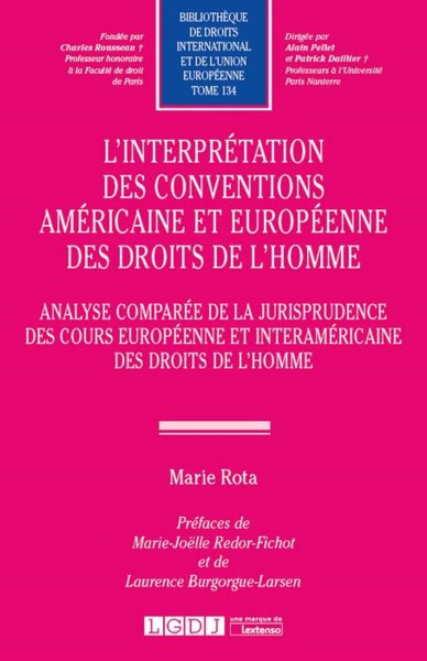 Picture of L INTERPRETATION DES CONVENTIONS AMERICAINE ET EUROPEENNE DES DROITS DE L HOMME