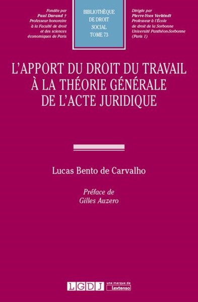 Picture of L APPORT DU DROIT DU TRAVAIL A LA THEORIE GENERALE DE L ACTE JURIDIQUE