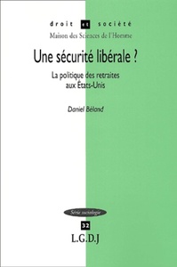 Image de une sécurité libérale ? la politique des retraites aux etats-unis