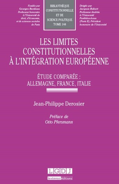Image de LES LIMITES CONSTITUTIONNELLES À L'INTÉGRATION EUROPÉENNE