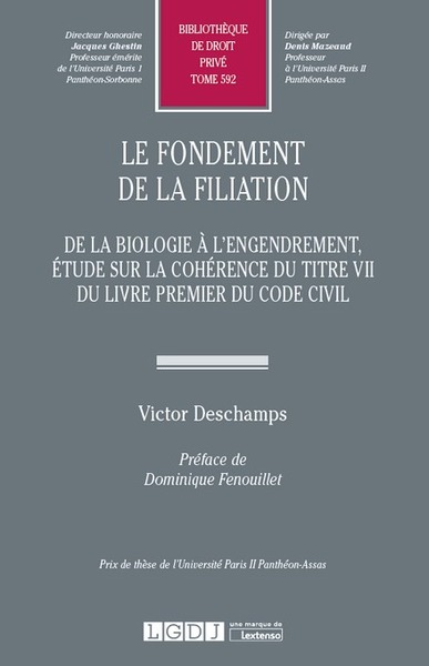 Image de LE FONDEMENT DE LA FILIATION. DE LA BIOLOGIE A L ENGENDREMENT