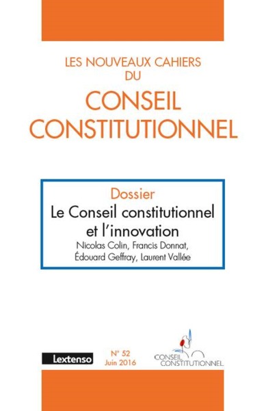 Picture of LES NOUVEAUX CAHIERS DU CONSEIL CONSTITUTIONNEL N 52 JUIN 2016