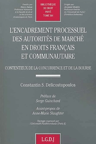 Picture of l'encadrement processuel des autorités de marché en droits français et communaut
