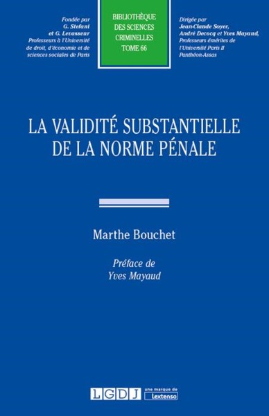 Picture of LA VALIDITE SUBSTANTIELLE DE LA NORME PENALE