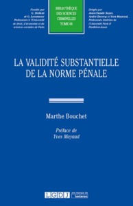 Picture of LA VALIDITE SUBSTANTIELLE DE LA NORME PENALE