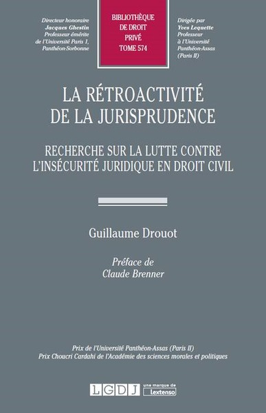 Picture of LA RÉTROACTIVITÉ DE LA JURISPRUDENCE