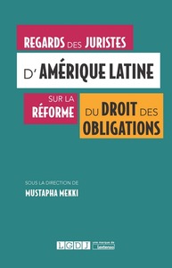 Image de REGARDS DES JURISTES D AMERIQUE LATINE SUR LA REFORME DU DROIT DES OBLIGATIONS
