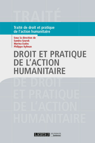 Picture of Droit et pratique de l'action humanitaire