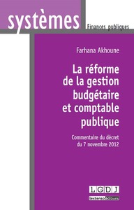 Image de LA REFORME DE LA GESTION BUDGETAIRE ET COMPTABLE PUBLIQUE