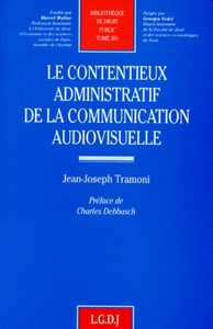 Picture of le contentieux administratif de la communication audiovisuelle