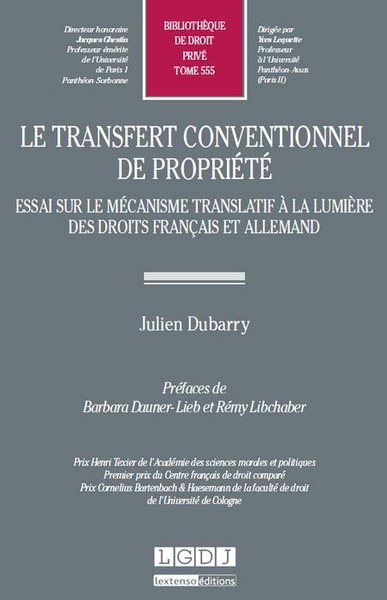 Image de LE TRANSFERT CONVENTIONNEL DE PROPRIÉTÉ - ESSAI SUR LE MÉCANISME TRANSLATIF À LA