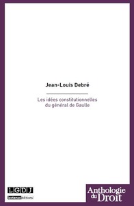 Image de les idées constitutionnelles du général de gaulle