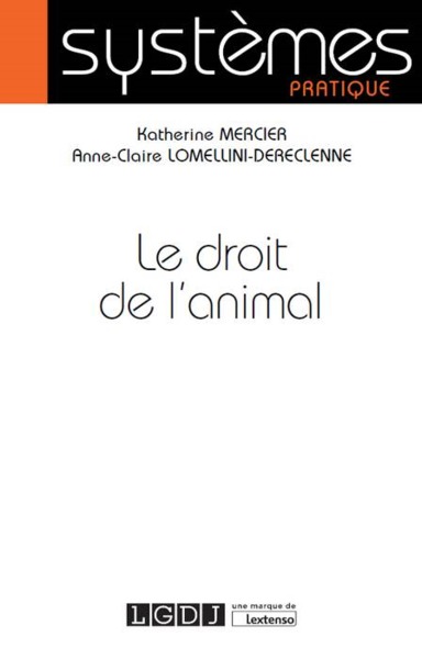 Image de LE DROIT DE L'ANIMAL