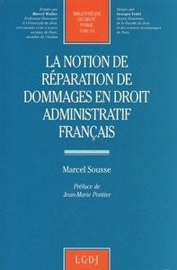 Picture of la notion de réparation de dommages en droit administratif français