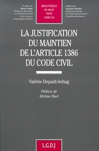 Image de la justification du maintien de l'article 1386 du code civil