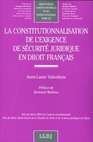 Picture of la constitutionnalisation de l'exigence de sécurité juridique en droit français
