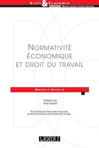 Image de normativité économique et droit du travail