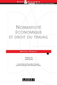 Image de normativité économique et droit du travail
