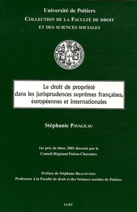 Image de LE DROIT DE PROPRIÉTÉ DANS LES JURISPRUDENCES SUPRÊMES FRANÇAISES, EUROPÉENNES E