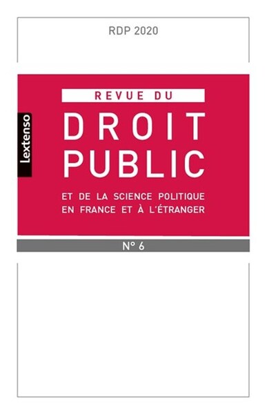 Picture of Revue du droit public et de la science politique en France et à l'étranger N°6-2020