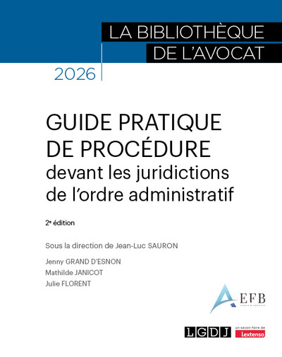 Picture of Guide pratique de procédure devant les juridictions de l'ordre administratif