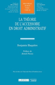 Image de La théorie de l'accessoire en droit administratif