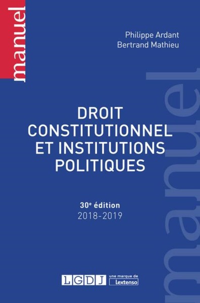 Image de DROIT CONSTITUTIONNEL ET INSTITUTIONS POLITIQUES - 30EME EDITION