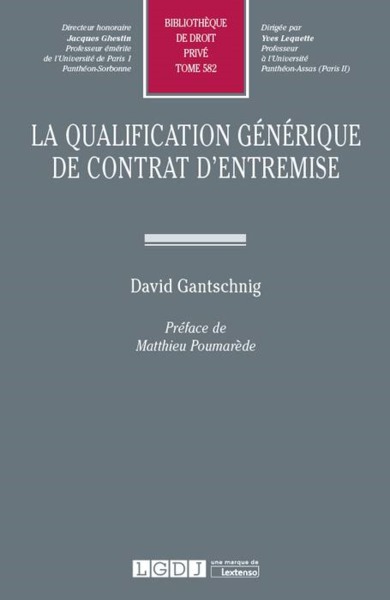 Image de LA QUALIFICATION GENERIQUE DE CONTRAT D ENTREMISE