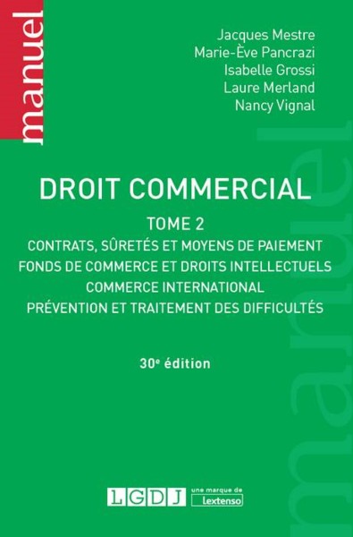 Image de DROIT COMMERCIAL TOME 2. 30EME EDITION