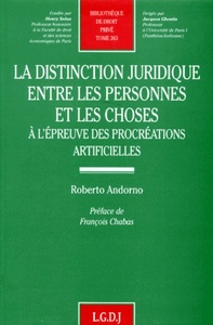 Picture of LA DISTINCTION JURIDIQUE ENTRE LES PERSONNES ET LES CHOSES À L'ÉPREUVE DES PROCR
