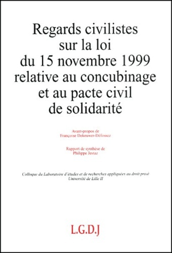 Image de regards civilistes sur la loi du 15 novembre 1999 relative au concubinage et au