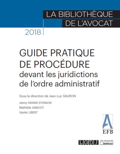Picture of GUIDE PRATIQUE DE PROCEDURE DEVANT LES JURIDICTIONS DE L'ORDRE ADMINISTRATIF