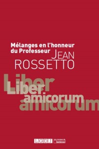 Image de mélanges en l'honneur du professeur jean rossetto