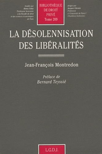 Image de la désolennisation des libéralités