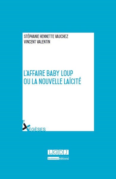 Picture of l'affaire baby loup ou la nouvelle laïcité