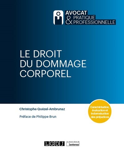 Image de Le droit du dommage corporel