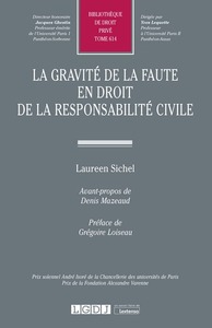 Picture of La gravité de la faute en droit de la responsabilité civile