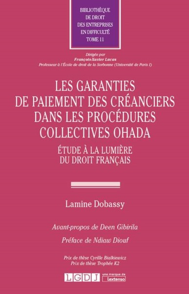 Picture of LES GARANTIES DE PAIEMENT DES CREANCIERS DANS LES PROCEDURES COLLECTIVES OHADA