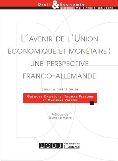 Picture of L'AVENIR DE L'UNION ECONOMIQUE ET MONETAIRE : UNE PERSPECTIVE FRANCO-ALLEMANDE