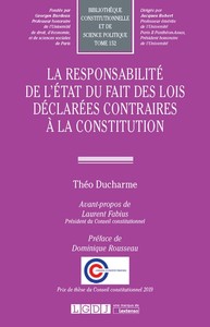 Image de La responsabilité de l'État du fait des lois déclarées contraires à la Constitution