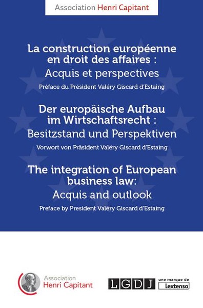 Picture of la construction européenne en droit des affaires : acquis et perspectives